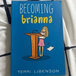 Becoming Brianna Book by Terri Libenson